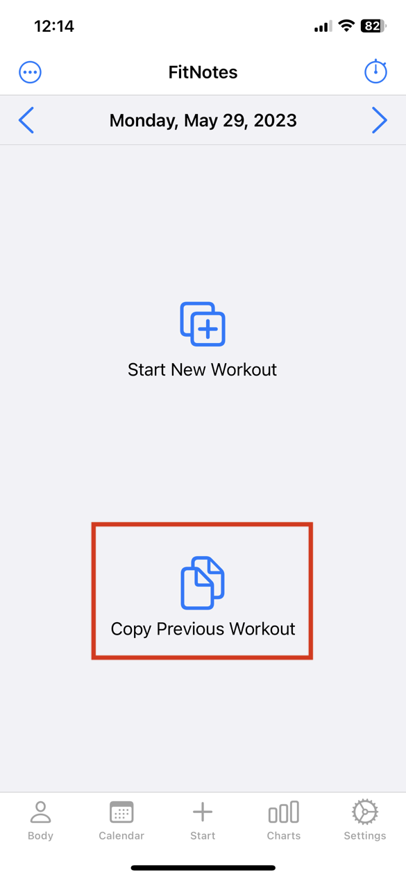 Main workout screen with Copy Previous Workout highlighted